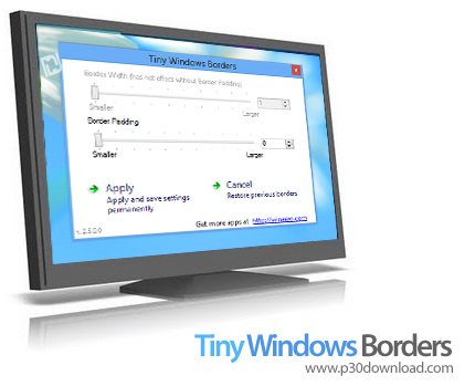 دانلود Tiny Windows Borders v2.5 - نرم افزار تغییر اندازه Border پنجره ها در ویندوز 8