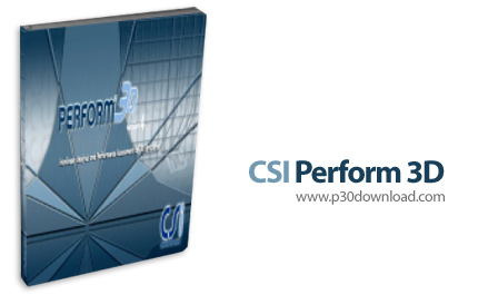 دانلود CSI Perform-3D v5.0.1 - نرم افزار طراحی، تحلیل و ارزیابی سازه های مهندسی