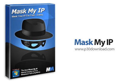 دانلود Mask My IP v2.6.9.2 - نرم افزار تعویض IP واقعی سیستم