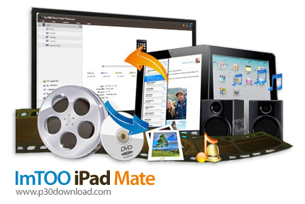 دانلود ImTOO iPad Mate Platinum v5.7.40 Build 20230214 - نرم افزار مدیریت، انتقال فایل ها و تهیه پشت