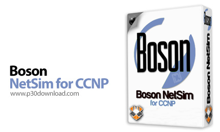 دانلود Boson NetSim for CCNP v8.5.4689.18599 - نرم افزار شبیه ساز شبکه