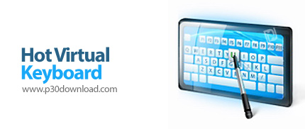دانلود Hot Virtual Keyboard v8.5.0.0 - نرم افزار کیبورد مجازی ویندوز