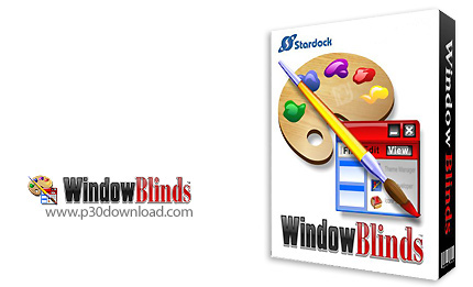 دانلود Stardock WindowBlinds v11.02 x64 + v10.83 - نرم افزار زیبا سازی محیط ویندوز 