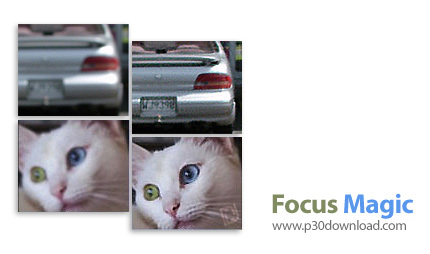 دانلود Focus Magic v6.10 x64 + v5.00c - نرم افزار حذف خطای محو شدگی ناشی از فوکوس نادرست