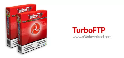 دانلود TurboFTP v7.00.1366 x64/x86 - نرم افزار انتقال اطلاعات به سرورهای FTP