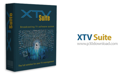 دانلود XTV Suite v7.7.0.4 - مجموعه ی کامل ابزارهای نرم افزاری برای ایستگاه های تلوزیونی