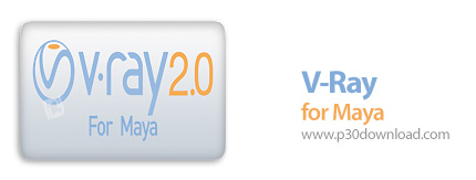 دانلود V-Ray v2.20.01 For Maya 2009-2013 +v3.05 For Maya 2014 + v3.60.04 2015-2018 - پلاگین رندر وی 