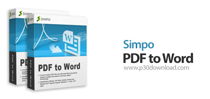 دانلود Simpo PDF to Word v3.5.1.0 - نرم افزار تبدیل اسناد پی دی اف