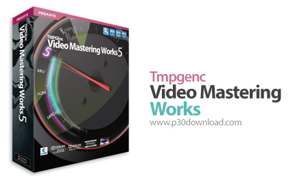 دانلود Tmpgenc Video Mastering Works v5.0.6.38 - نرم افزار ویرایش، ترکیب و تبدیل فرمت فایل های ویدئو