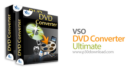 دانلود VSO DVD Converter Ultimate v4.0.0.98 - نرم افزار مبدل فیلم های DVD