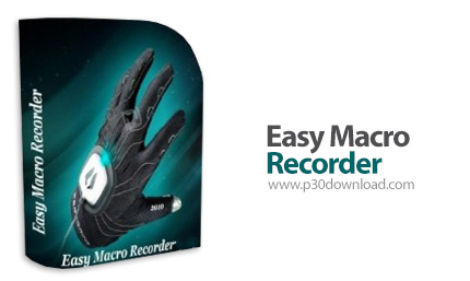 دانلود Easy Macro Recorder v4.65 - نرم افزار ضبط و اجرای ماکروها