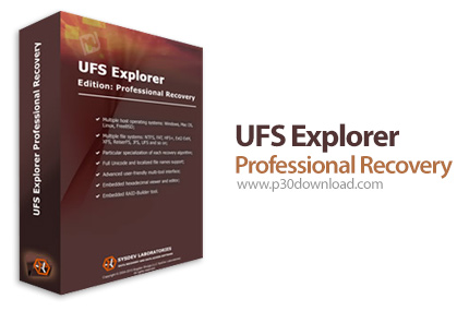 دانلود UFS Explorer Professional Recovery v5.22.4 - نرم افزار بازیابی اطلاعات آسیب دیده RAID