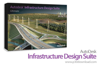 دانلود Autodesk Infrastructure Design Suite Ultimate 2014 x64 - مجموعه نرم افزار های طراحی و مدلسازی