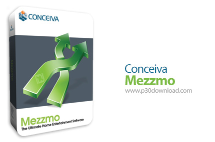 دانلود Conceiva Mezzmo v6.0.6 - نرم افزار مدیا سرور برای دستگاه های DLNA