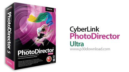 دانلود CyberLink PhotoDirector Ultra v5.0.4728 - نرم افزار ویرایش عکس