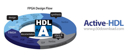 دانلود Active-HDL v8.3 SP1 - نرم افزار محیط توسعه قدرتمند برای تمامی چیپ های FPGA