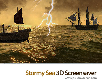 دانلود Stormy Sea 3D Screensaver and Wallpaper - اسکرین سیور دریای طوفانی