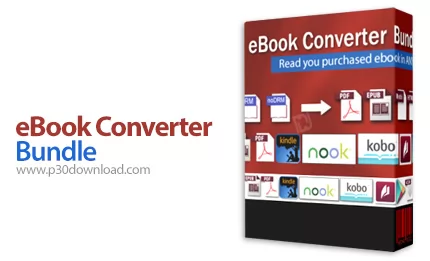 دانلود eBook Converter Bundle v3.24.10701.457 - نرم افزار تبدیل فرمت کتاب های الکترونیکی