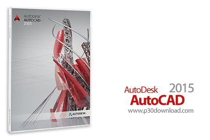 دانلود Autodesk AutoCAD + LT 2015 SP2 x86/x64 - اتوکد، قدرتمندترین نرم افزار نقشه‌کشی و طراحی صنعتی