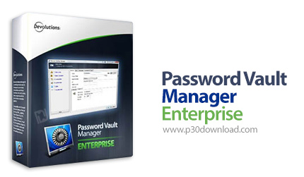 دانلود Password Vault Manager Enterprise v10.0.0.0 - نرم افزار مدیریت رمزهای عبور