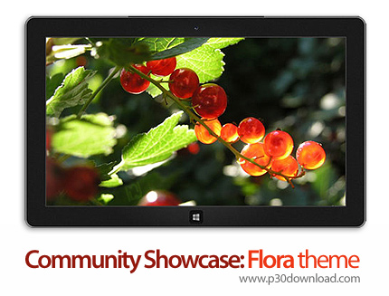 دانلود Community Showcase: Flora theme - پوسته گل های رنگی برای ویندوز 8 و ویندوز 7