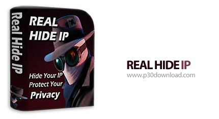 دانلود Real Hide IP v4.5.7.2 - نرم افزار مخفی سازی آی پی