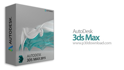 دانلود Autodesk 3ds Max 2015 x64 + SP2 - نرم افزار تری دی اس مکس، طراحی سه بعدی و ساخت انیمیشن