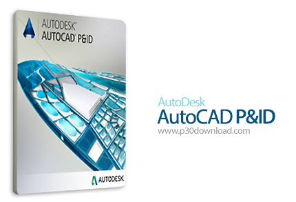 دانلود Autodesk AutoCAD P&ID 2016 x86/x64 - نرم افزار رسم نقشه لوله کشی های ساختمانی و دیاگرام های پ