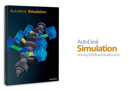 دانلود Autodesk Simulation 2015 - مجموعه نرم افزار شبیه سازی مهندسی شرکت اتودسک