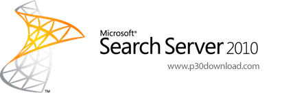 دانلود Microsoft Search Server 2010 SP2 x64 - موتور قدرتمند جست‌و‌جوگر مایکروسافت