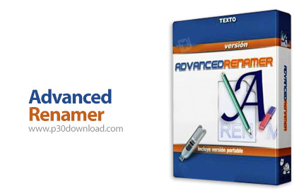 دانلود Advanced Renamer v3.92 x64 + v3.89 - نرم افزار تغییر نام دسته ای فایل ها