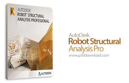 دانلود Autodesk Robot Structural Analysis Pro 2015 + SP2 - نرم افزار تجزیه و تحلیل حرفه ای سازه های 