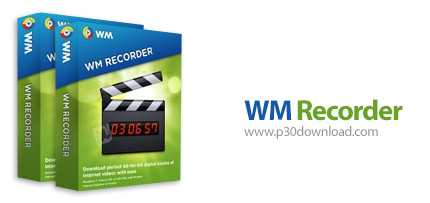 دانلود WM Recorder v15.2.0.0 - نرم افزار دانلود و ضبط ویدئو های آنلاین