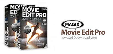 دانلود MAGIX Movie Edit Pro 2015 Premium v14.0.0.183 + MX Premium v11.0.1.4 - نرم افزار ویرایش فایل 