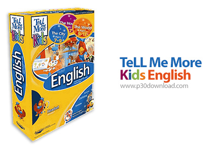 دانلود TeLL Me More Kids English - نرم افزار آموزش زبان انگلیسی ویژه کودکان 