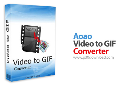 دانلود Aoao Video to GIF Converter v4.3 - نرم افزار تبدیل ویدئو به GIF