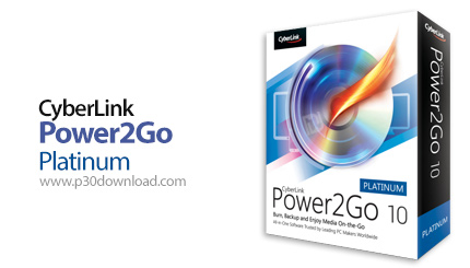 دانلود CyberLink Power2Go Platinum v10.0.1913.0 - نرم افزار رایت انواع دیسک 