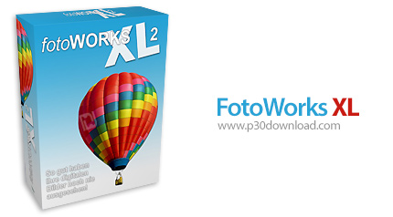 دانلود FotoWorks XL 2023 v23.0.0 - نرم افزار ویرایش آسان عکس