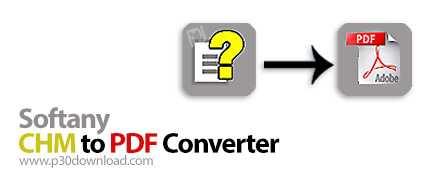 دانلود Softany CHM to PDF Converter v3.08 - نرم افزار تبدیل فایل راهنمای CHM به فایل پی دی اف