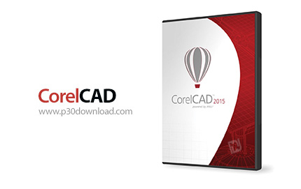 دانلود CorelCAD 2015.5 build 15.2.1.2037 x86/x64 - نرم افزار طراحی صنعتی