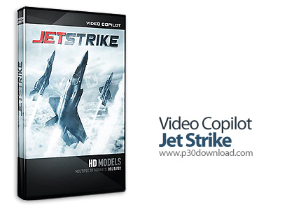 دانلود Video Copilot Jet Strike - پکیج مدل‌های آماده سه بعدی با موضوع هواپیماهای جنگی و مسافربری