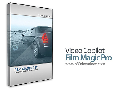 دانلود Video Copilot Film Magic Pro - مجموعه طرح‌های آماده استایل رنگی سینمایی برای افترافکت