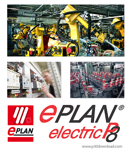 دانلود EPLAN Electric P8 v2.9 SP1 Update 4 x64 - نرم افزار رسم مدارهای پیچیده‌ی الکترونیکی
