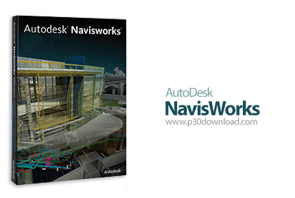 دانلود Autodesk Navisworks Products 2016 x64 - نرم افزار شبیه سازی پروژه های عمرانی