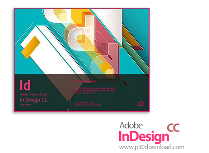 دانلود Adobe InDesign CC 2015 v11.4 x86/x64 - این‌دیزاین ۲۰۱۵، نرم افزار صفحه‌آرایی و چاپ در نشر روم