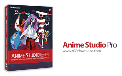 دانلود Anime Studio Pro v11.2.0.18233 - نرم افزار ساخت کارتون و انیمیشن