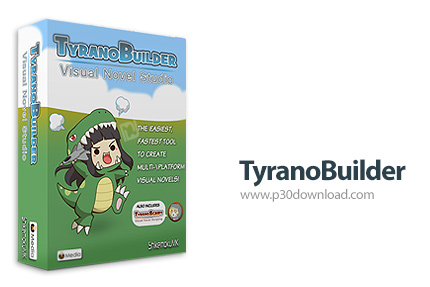 دانلود TyranoBuilder v1.2.0 - نرم افزار ساخت بازی بدون نیاز به کدنویسی