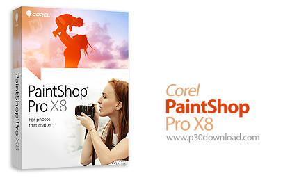 دانلود Corel PaintShop Pro X8 v18.1.0.67 x86/x64 - نرم افزار ویرایش تصاویر