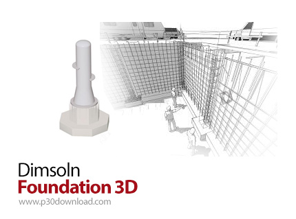 دانلود Dimsoln Foundation 3D v3.8.5 - نرم افزار طراحی انواع پی