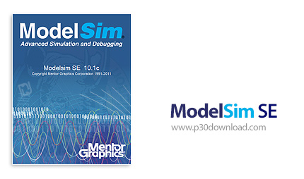 دانلود Mentor Graphics ModelSim SE v10.6d x64 + v10.2c x86 - نرم افزار شبیه‌سازی و بررسی زبان‌های تو